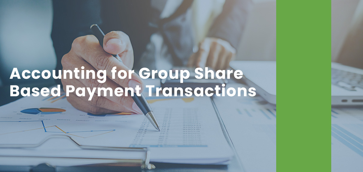 Accounting for Group Share Based Payment Transactions